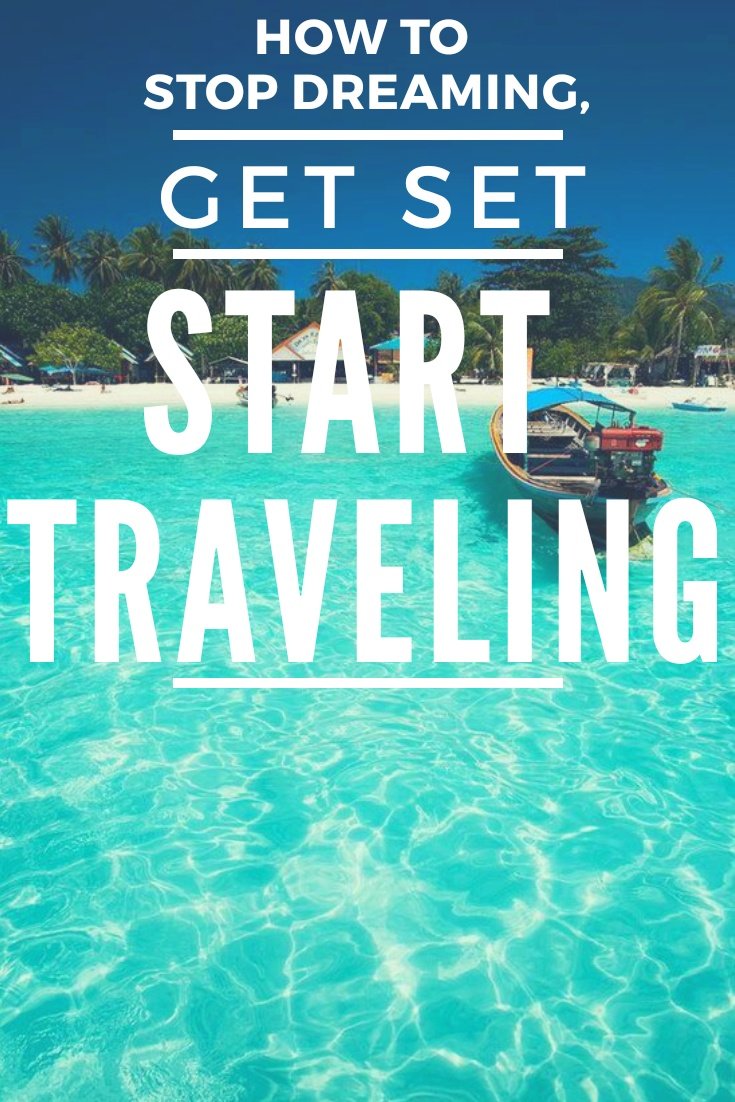 AMAZING post about achieving your dreams - Inspire yourself with this guide on how to snap out and start your own journey and own adventures! How to Stop Dreaming, Get Set and Start Traveling - a Traveler an digital Nomad Guide #budgettravel #traveldestinations #travel #traveling #nomads #howtotravel #travelguide #digitalnomad #travelblog #travelmore #wunderlust #dreams #traveleurope #travelasia #travelusa #travels