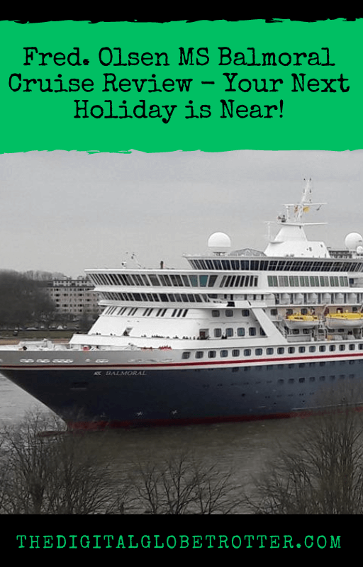 Fred. Olsen MS Balmoral Cruise Review - cruise review, cruise ships, cruise holiday, cruise bookings, cruise itinerary, cruise deals, cruise packages, all inclusive cruise