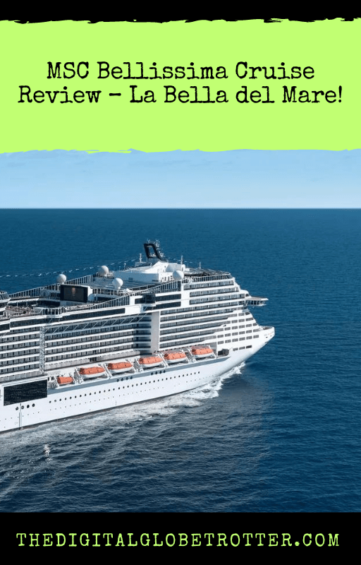 MSC Bellissima Cruise Review , cruise review, cruise ships, cruise holiday, cruise bookings, cruise itinerary, cruise deals, cruise packages, all inclusive cruise
